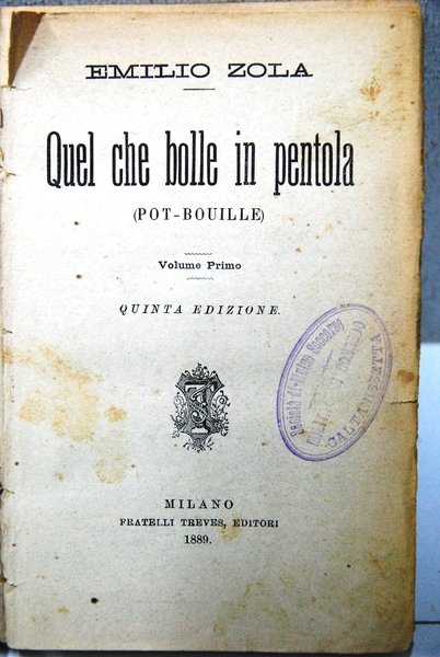 quel che bolle in pentola pot-bouille solo volume primo