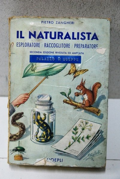il naturalista esploratore raccoglitore preparatore seconda edizione (copertina sciupata)