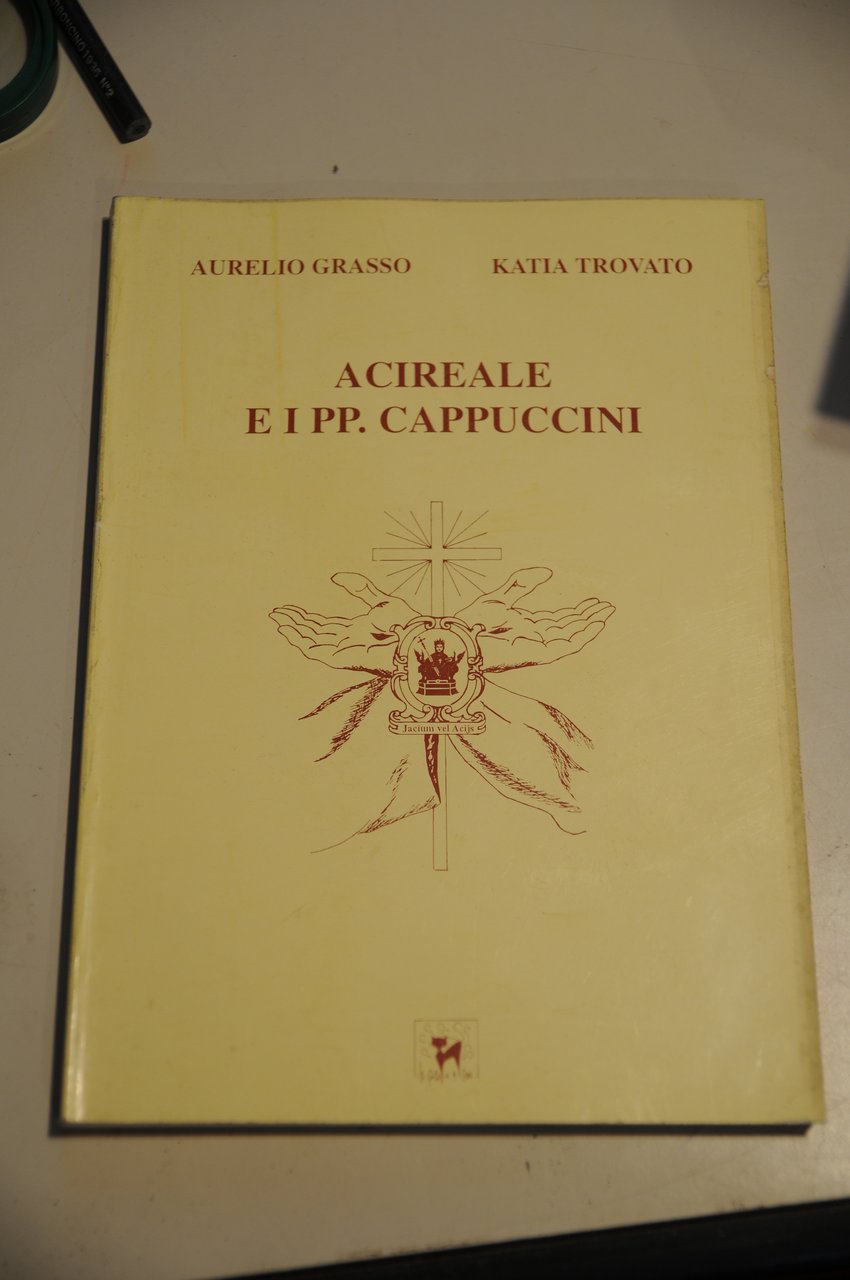 acireale e i pp. padri cappuccini NUOVISSIMO