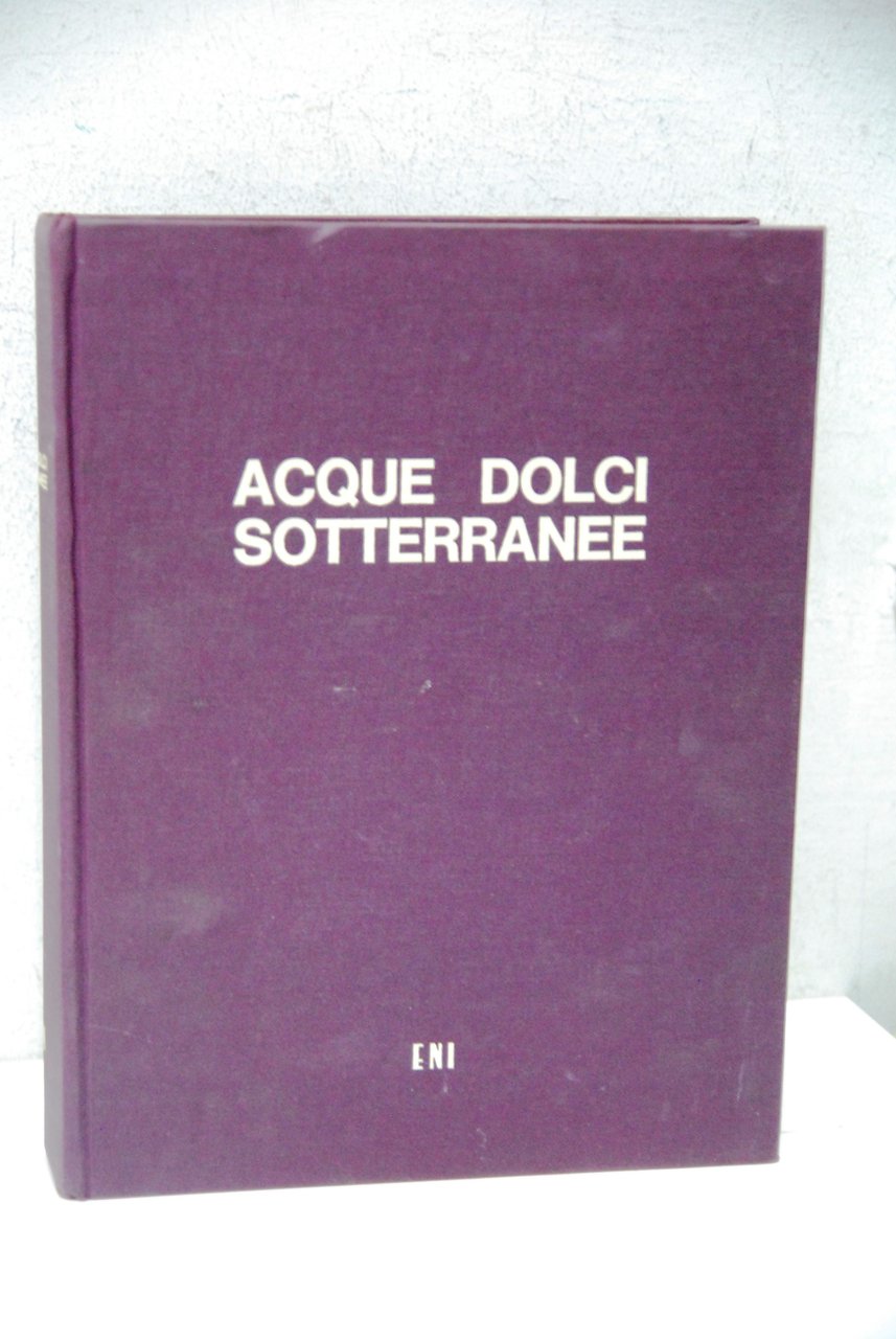 acque dolci sotterranee inventario dati agip (ottimo testo ma mancante …