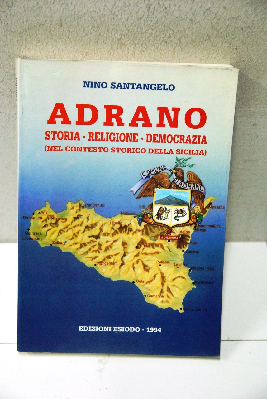 adrano storia religione democrazia
