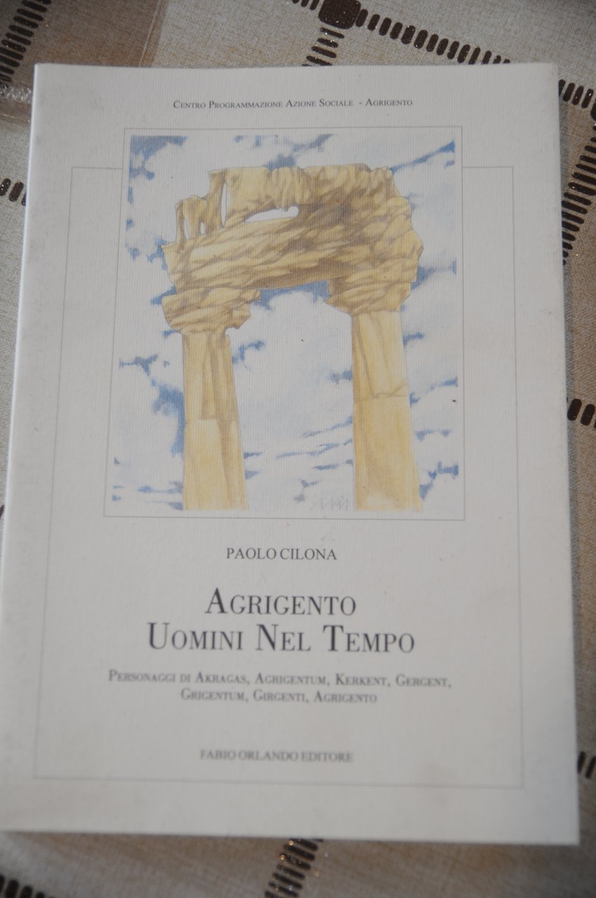 agrigento uomini nel tempo autografato dall'autore con dedica | Immagine principale