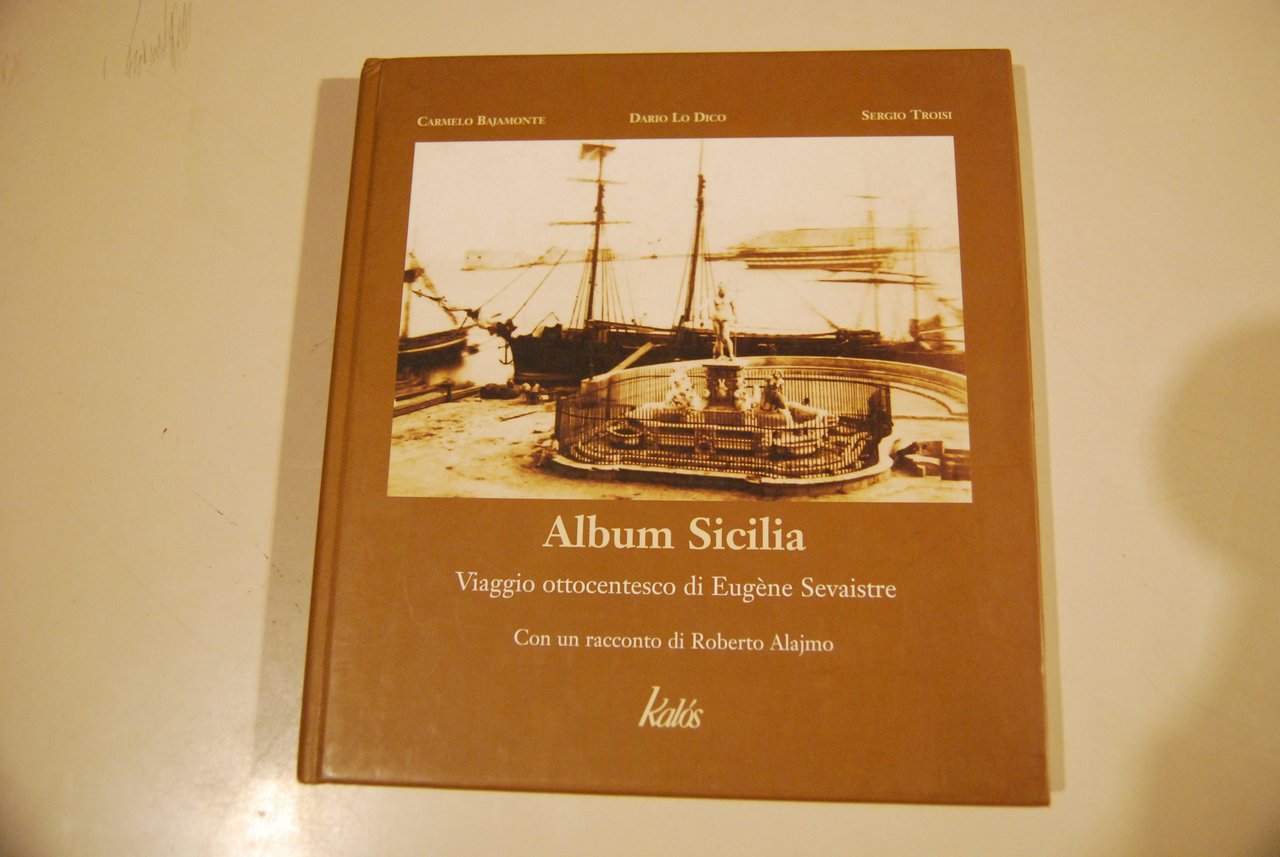 album sicilia viaggio ottocentesco di eugene sevaistre NUOVISSIMO