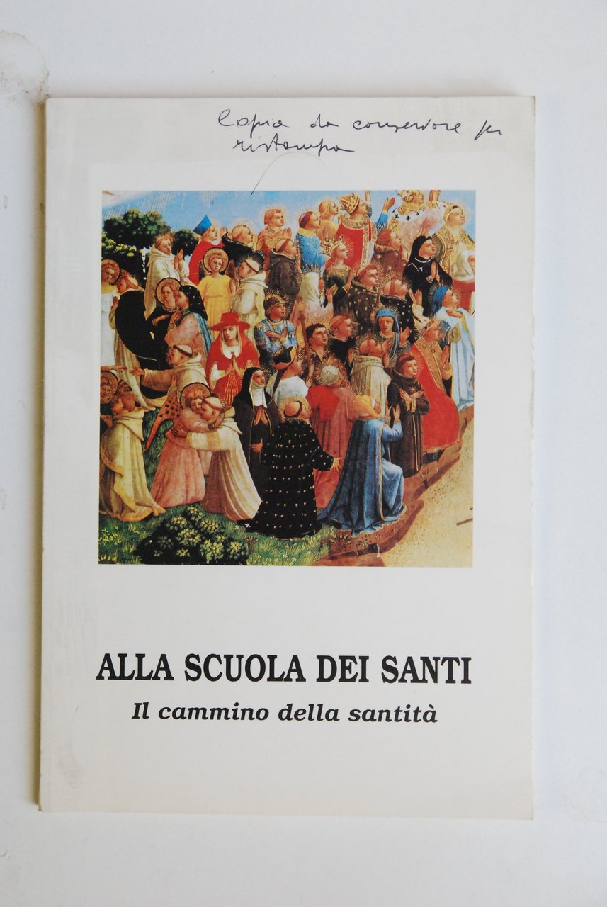 alla scuola dei santi il cammino della santità flos sanctorum …