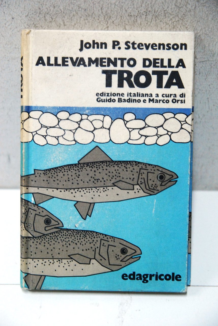 allevamento della trota edizione italiana guido badino e marco orsi …