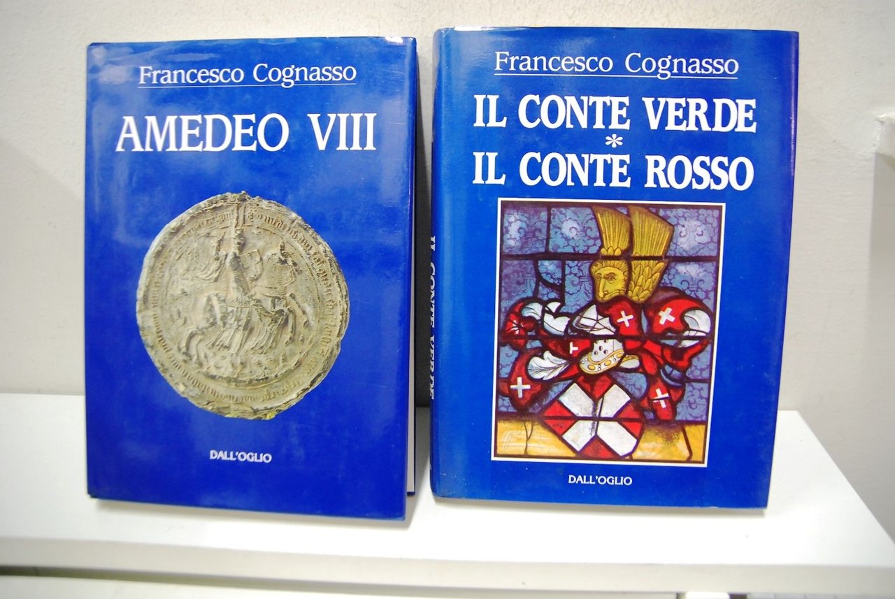 Amedeo VII - IL Conte verde- Il Conte Rosso (2 …