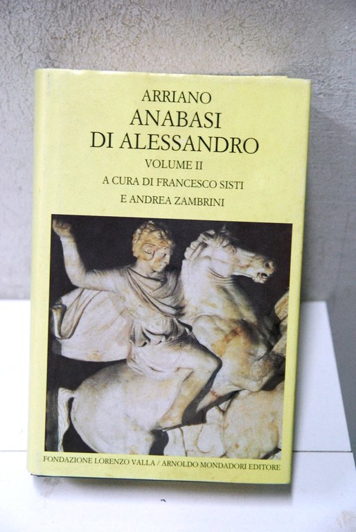 anabasi di alessandro volume 2 II testo greco a fronte