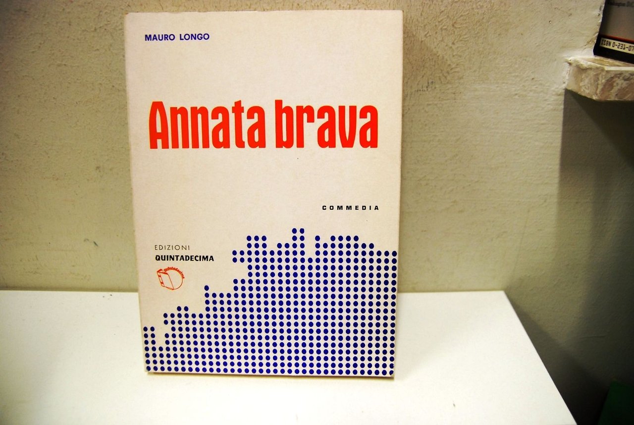 Annata brava - commedia