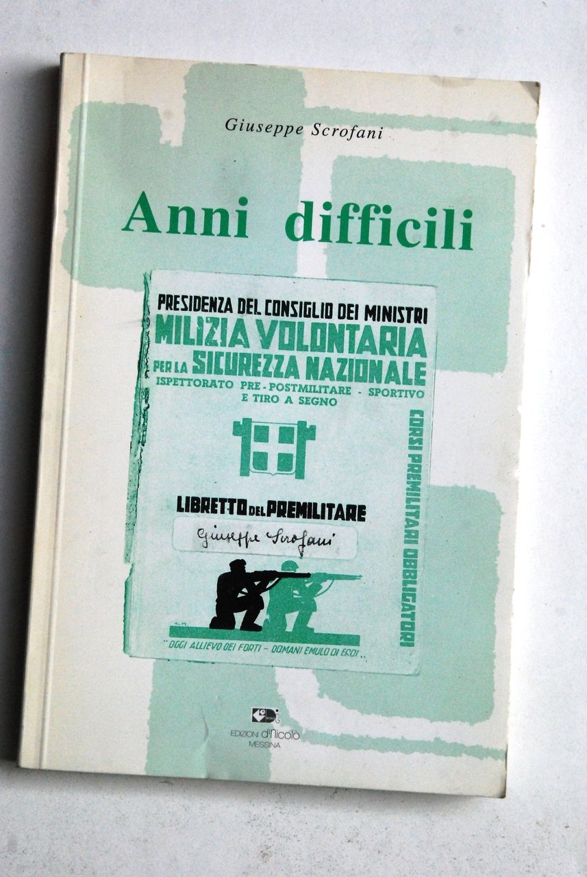 anni difficili NUOVO