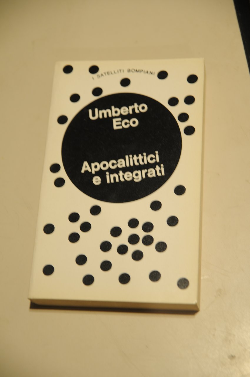 apocalittici e integrati NUOVO