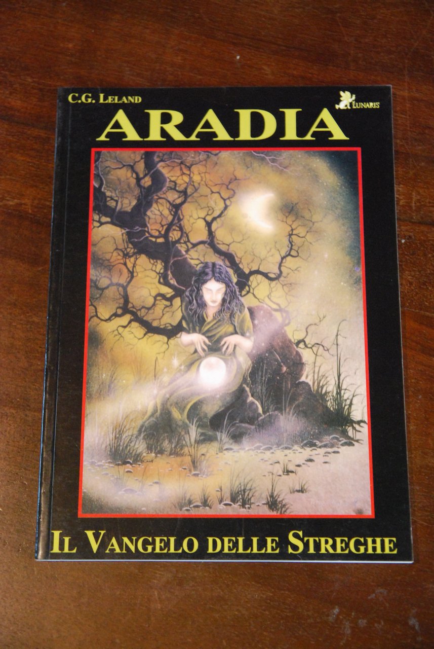 aradia il vangelo delle streghe 1 ED. NUOVISSIMO