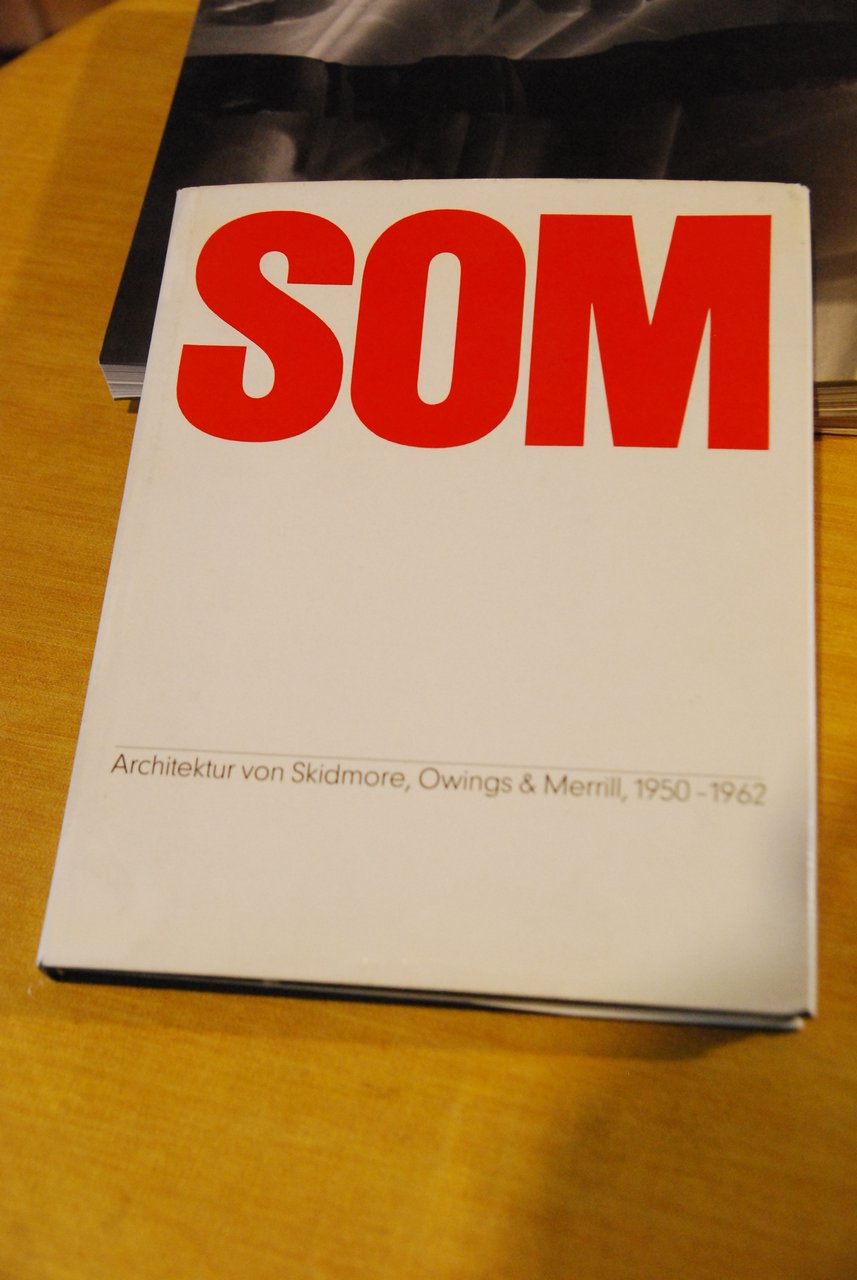 architektur von skidmore owings merrill 1950 1962 1 ediz. NUOVO | Immagine principale