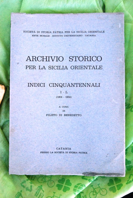 archivio storico per la sicilia orientale indici cinquantennali I - L 1904-1954 NUOVO