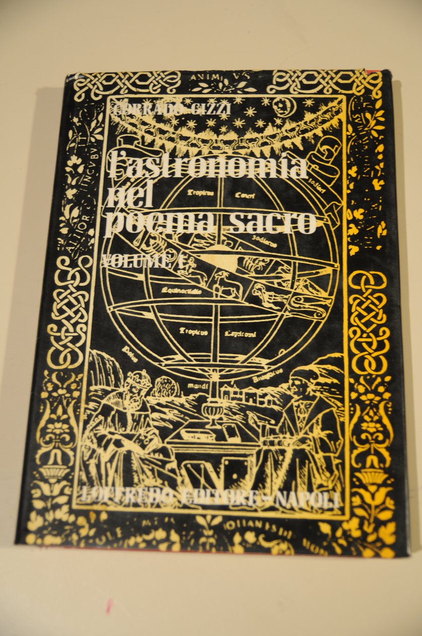ASTRONOMIA NEL POEMA SACRO vol. 1 ottime cdz.
