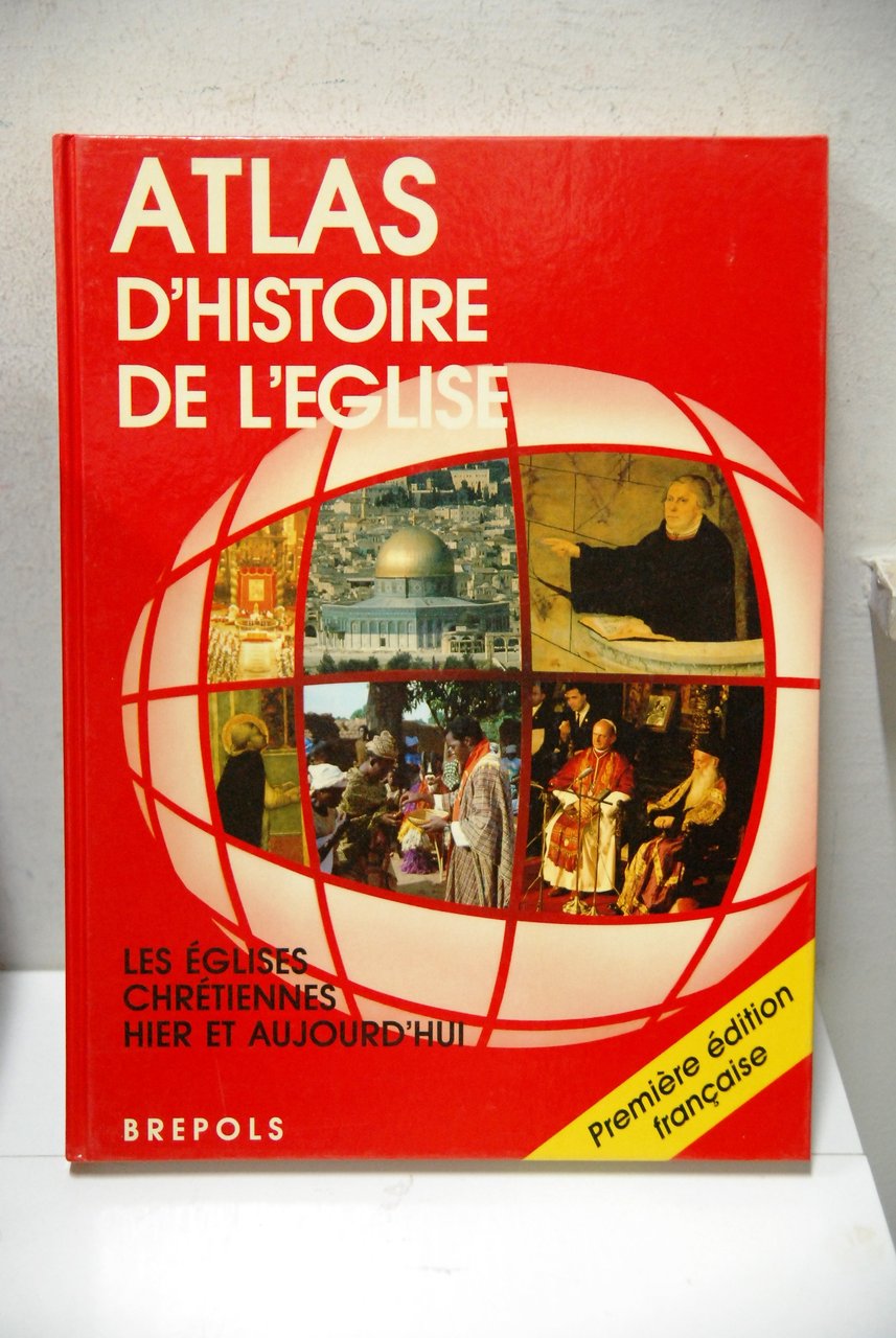 atlas d'histoire de l'eglise