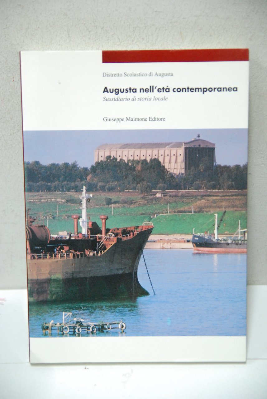 augusta nell'età contemporanea NUOVO
