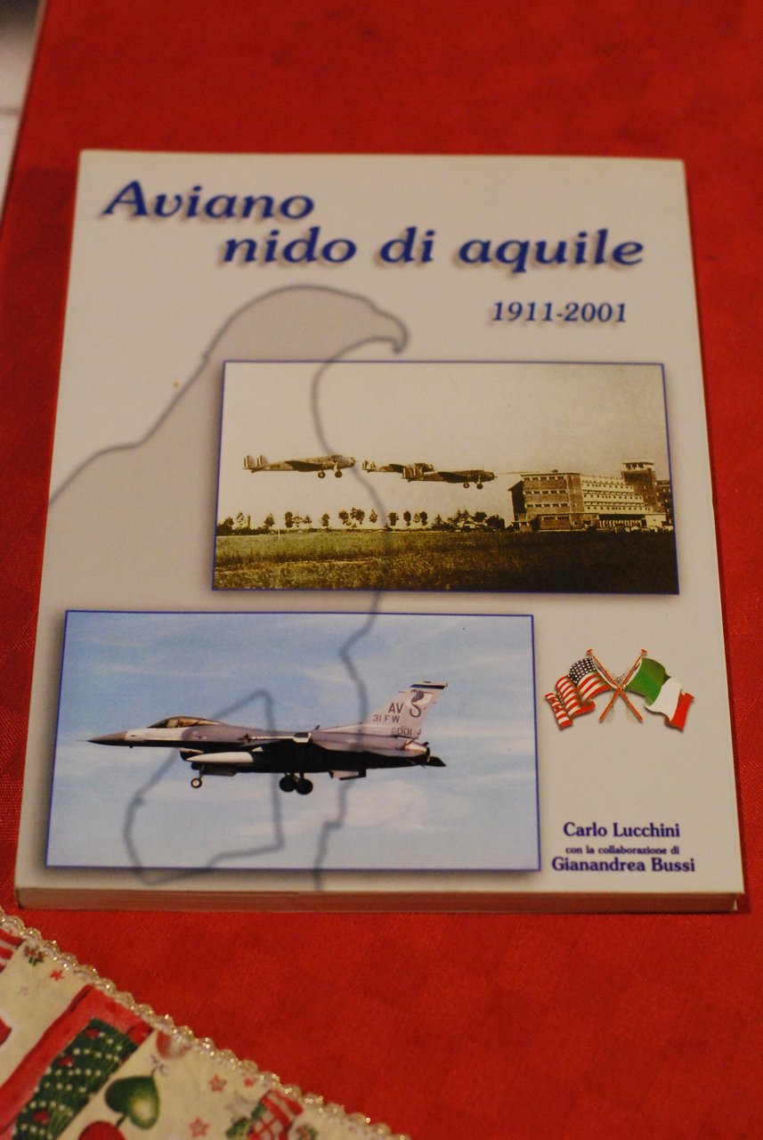 aviano nido di aquile 1911 2001 NUOVISSIMO