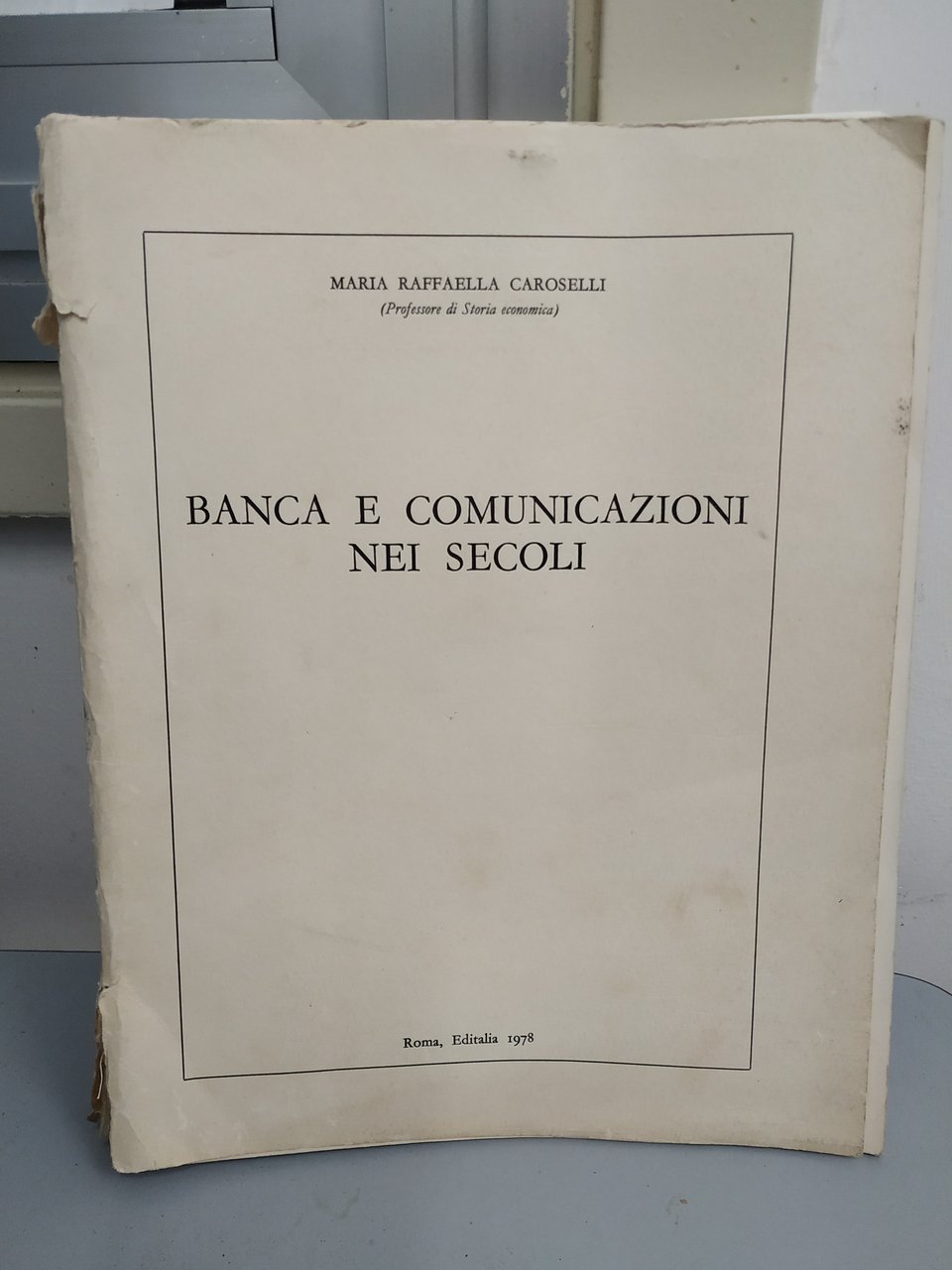 banca e comunicazioni nei secoli