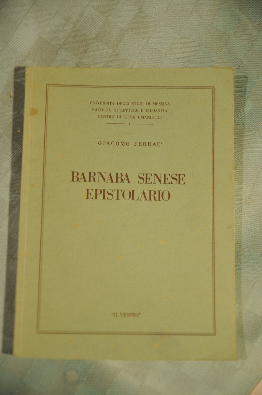barnaba senese epistolario NUOVISSIMO