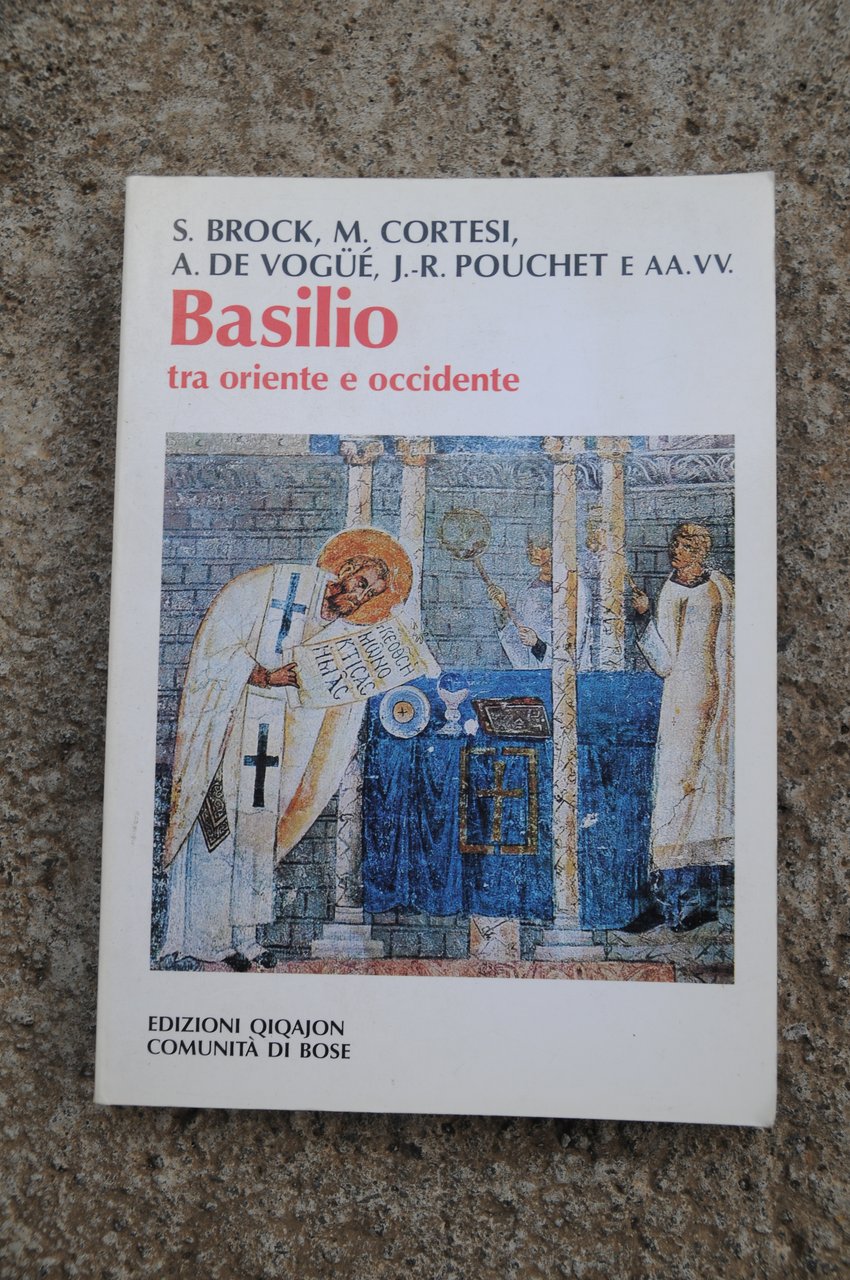 basilio tra oriente e occidente NUOVISSIMO