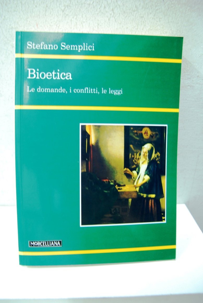 Bioetica, le domande, i conflitti, le leggi