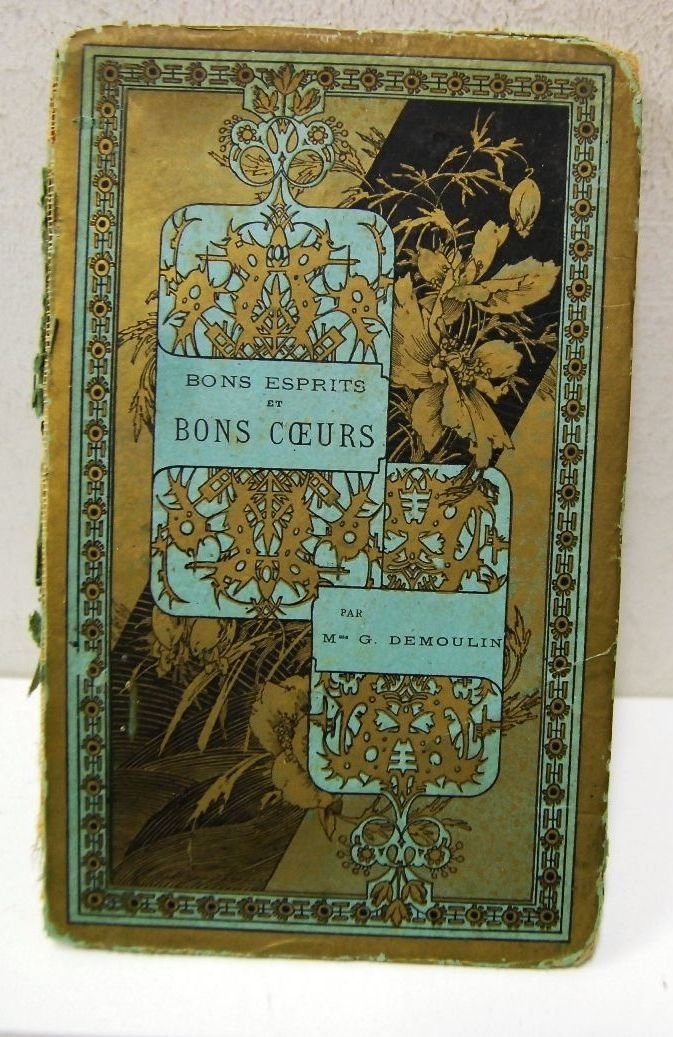 Bons Espirits et bons coeurs par G. Demoulin
