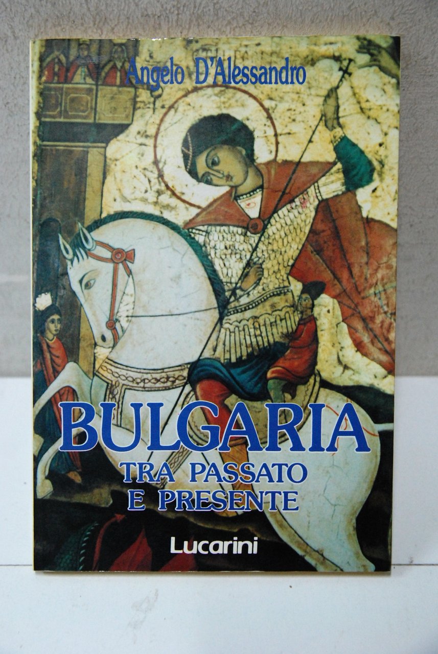 bulgaria tra passato e presente NUOVO
