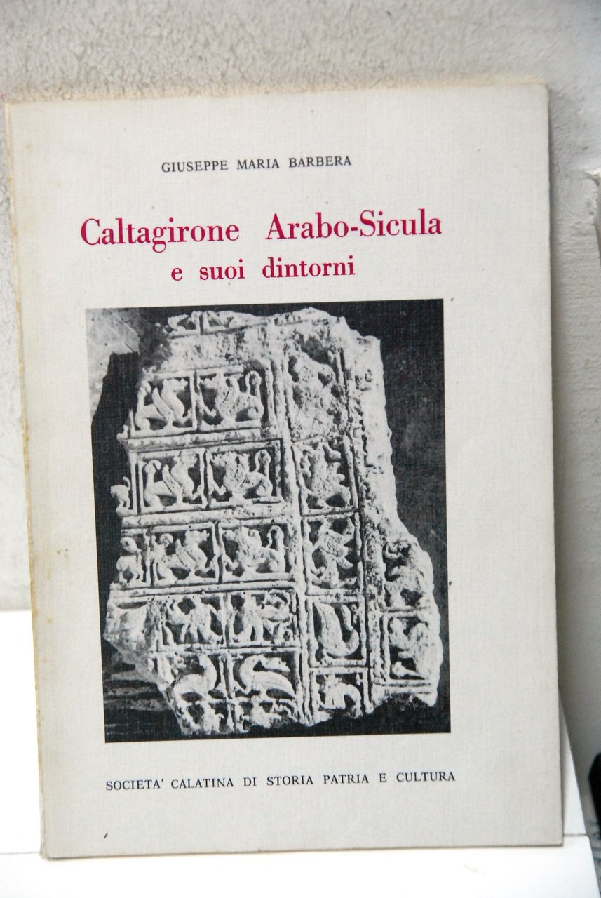 caltagirone arabo sicula e suoi dintorni NUOVO