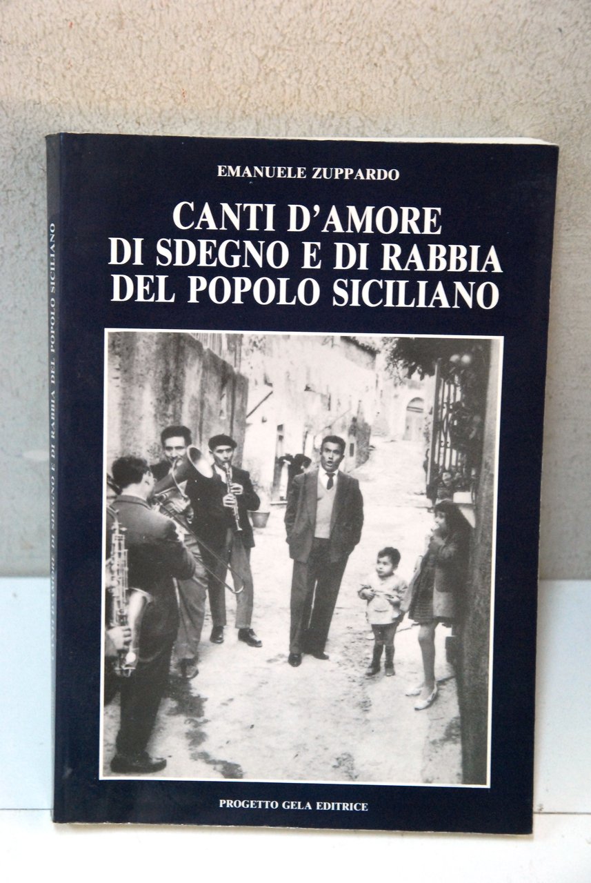 CANTI D'AMORE DI SDEGNO E DI RABBIA DEL POPOLO SICILIANO … | Immagine principale