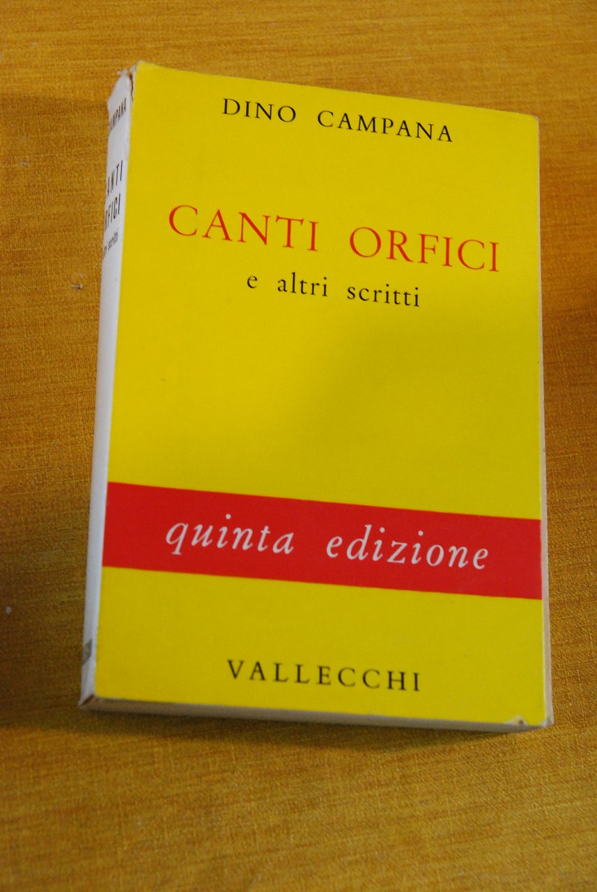 canti orfici quinta ed. come nuovo