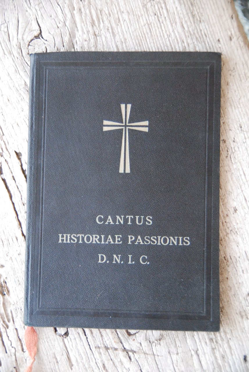 cantus historiae passionis domini nostri iesu christi NUOVISSIMO