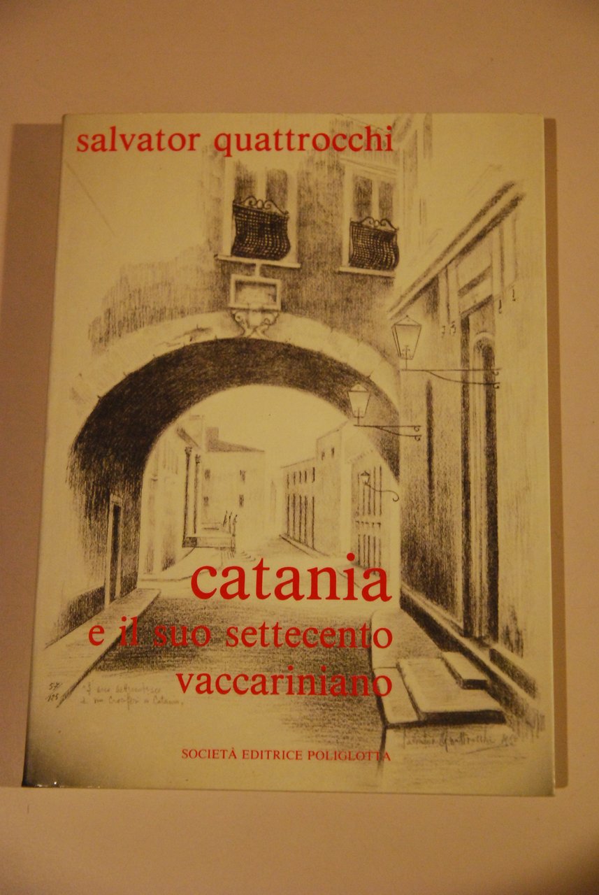 catania e il suo settecento vaccariniano NUOVO