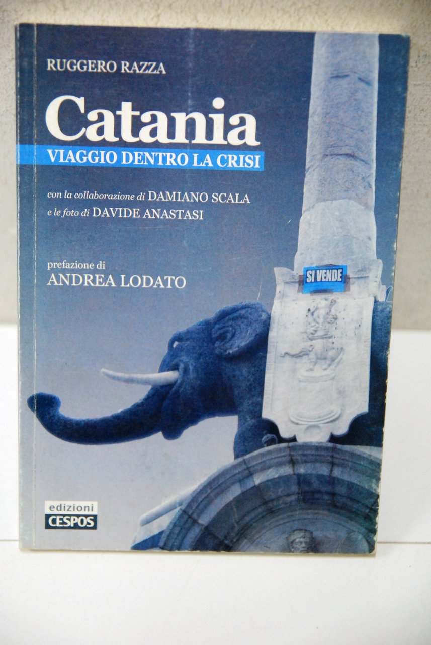 catania viaggio dentro la crisi | Immagine principale