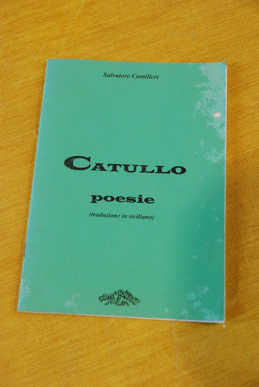 catullo poesie tradotte traduzione in siciliano
