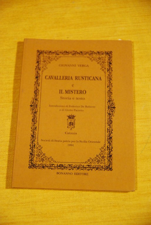 cavalleria rusticana e il mistero storia e testo storia patria per la sicilia orientale