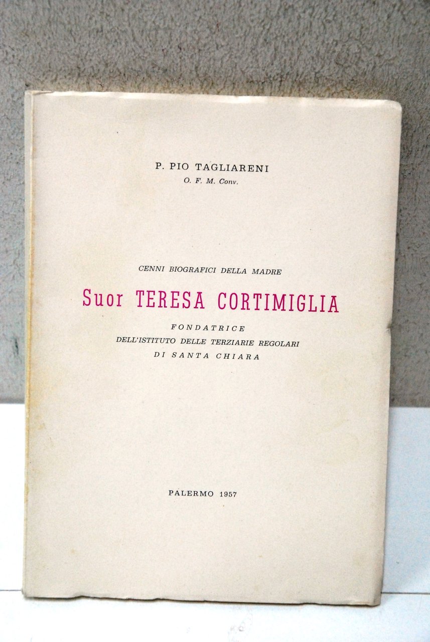 cenni biografici della madre SUOR TERESA CORTIMIGLIA | Immagine principale