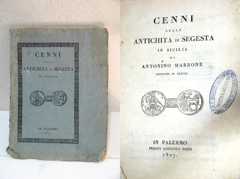 cenni sulle antichità di segesta in sicilia - palermo presso lorenzo dato