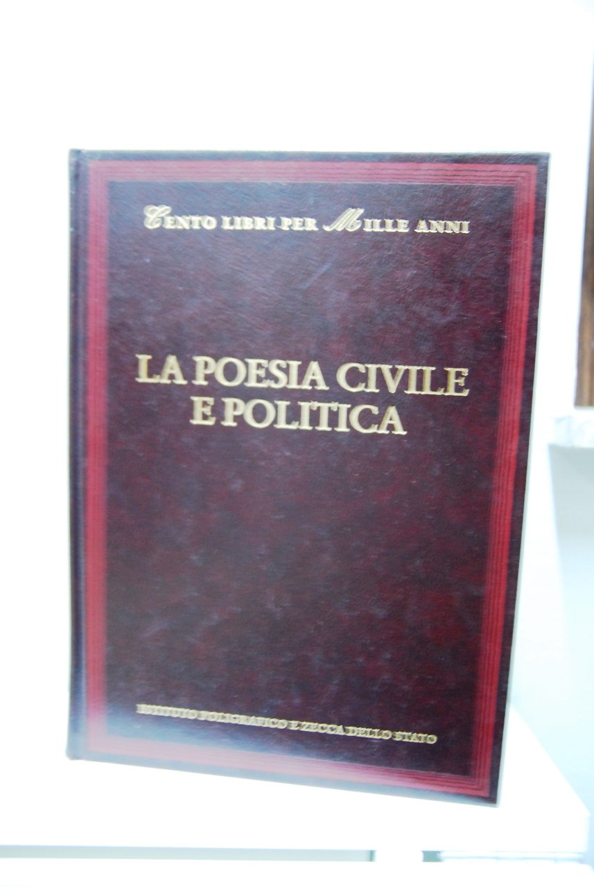 Cento libri per mille anni: La poesia civile e politica