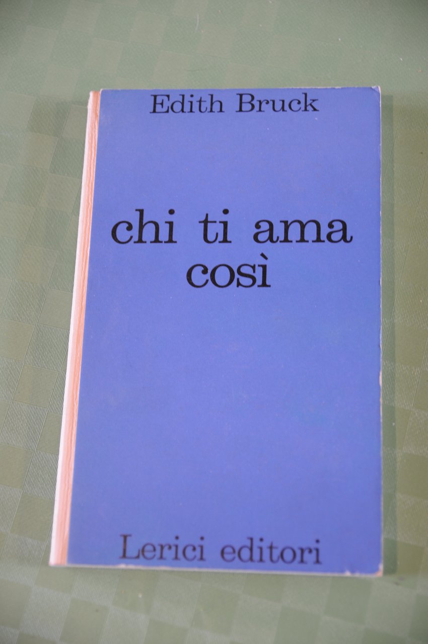 chi ti ama così cosi'