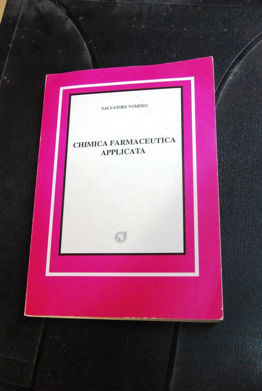 chimica farmaceutica applicata (sottolineature a matita)