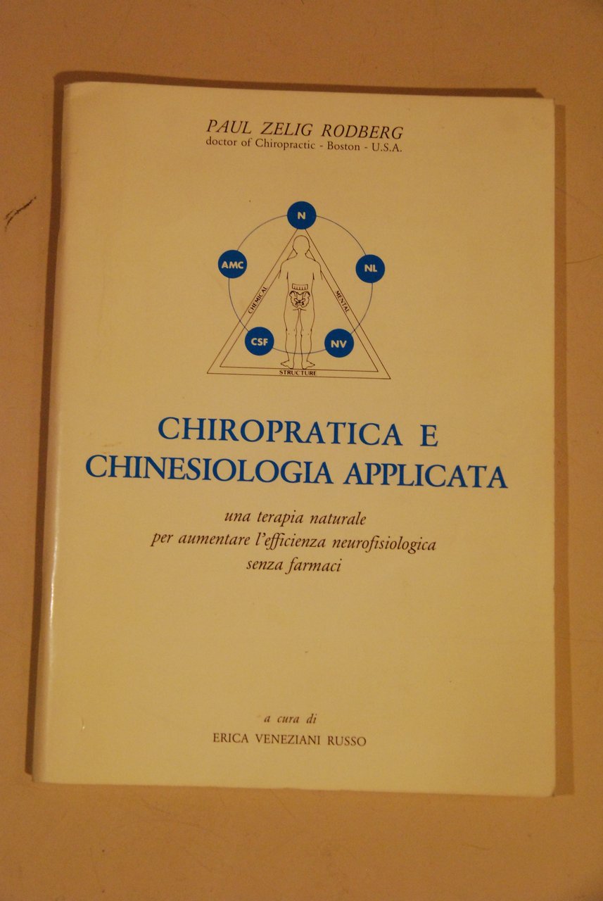 chiropratica e chinesiologia applicata NUOVISSIMO