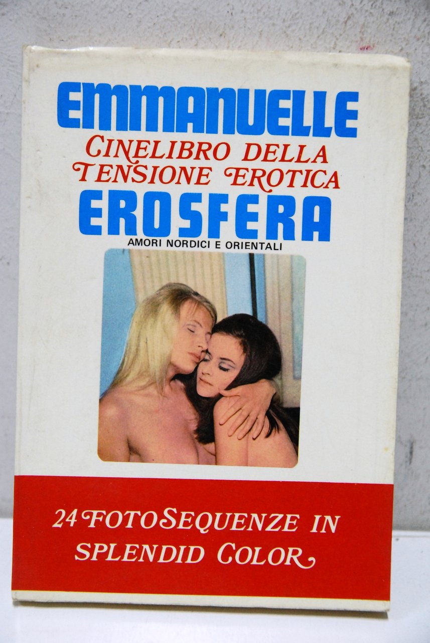 Cinelibro della tensione erotica erosfera 24 fotosequenze in splendid color | Immagine principale
