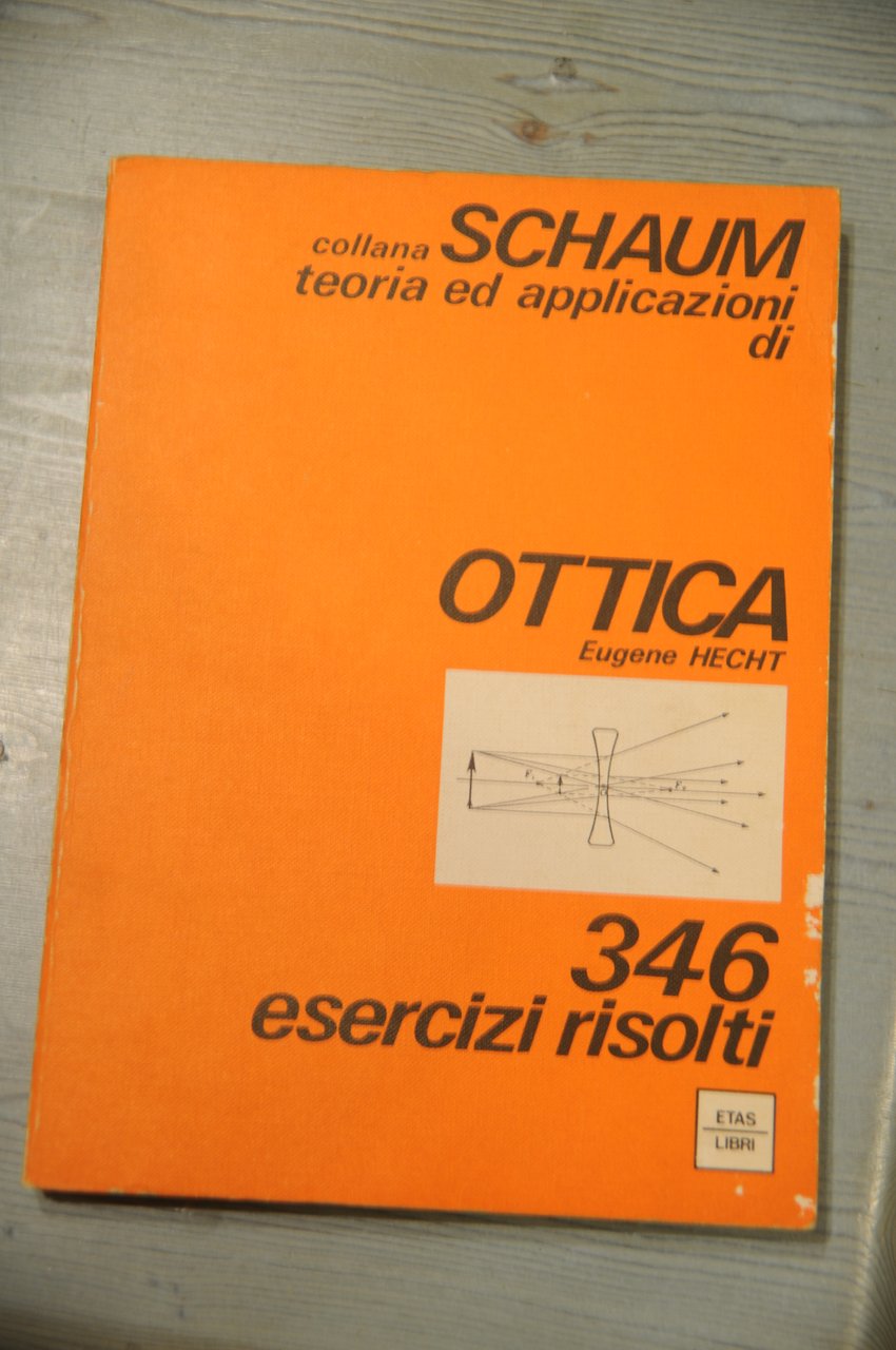 collana SCHAUM OTTICA 346 esercizi risolti NUOVISSIMO | Immagine principale