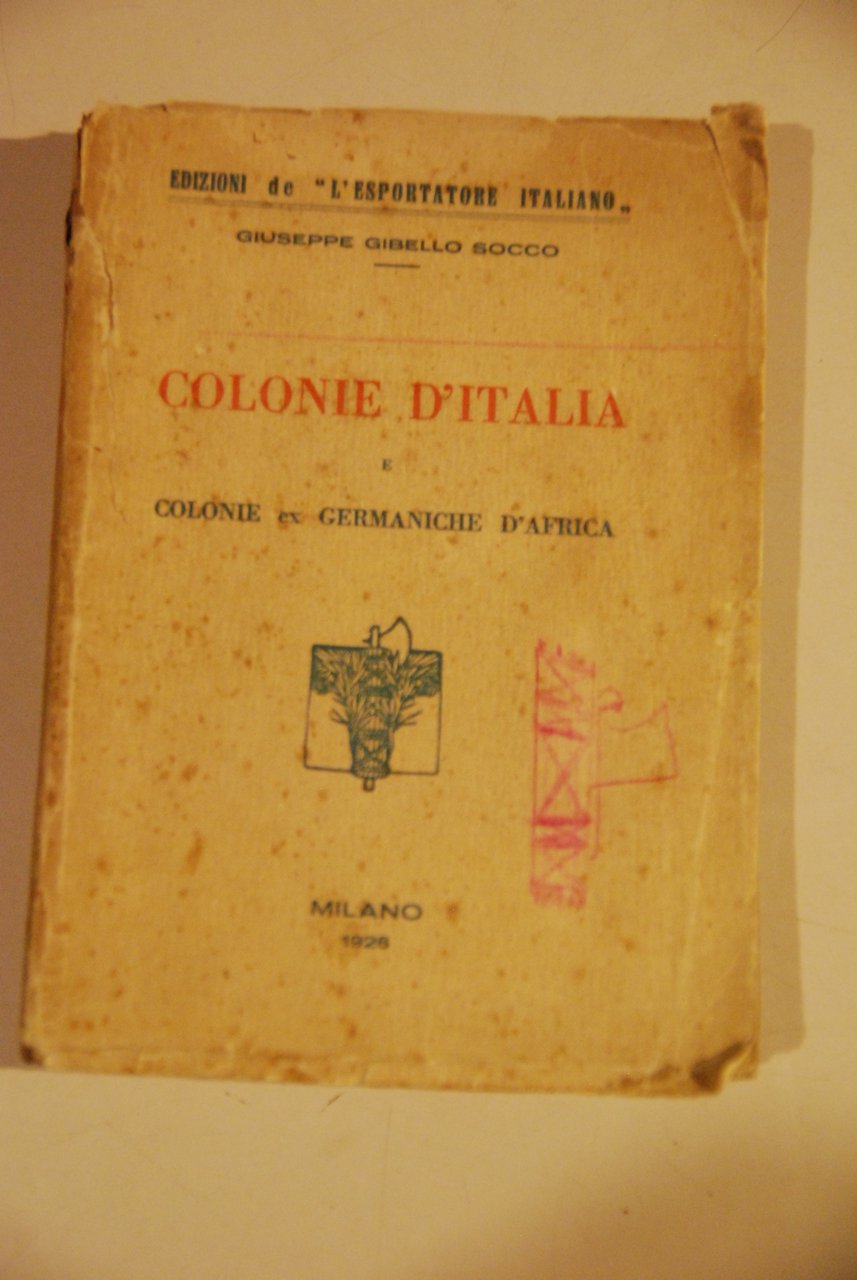 colonie d'italia e ex germaniche d'africa