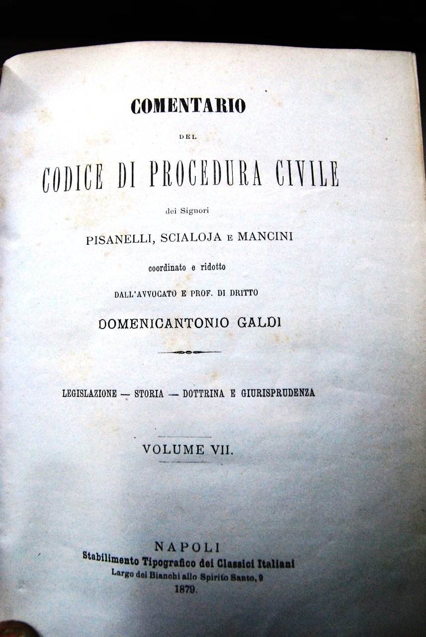 Commentario del codice di procedura civile dei signori pisanelli scajola …