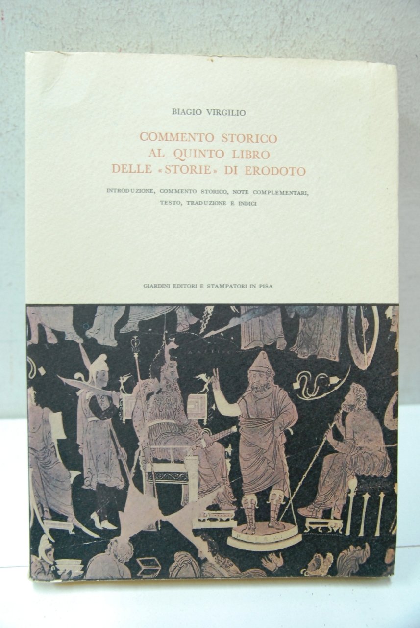 Commento Storico al quinto libro delle storie di erodoto