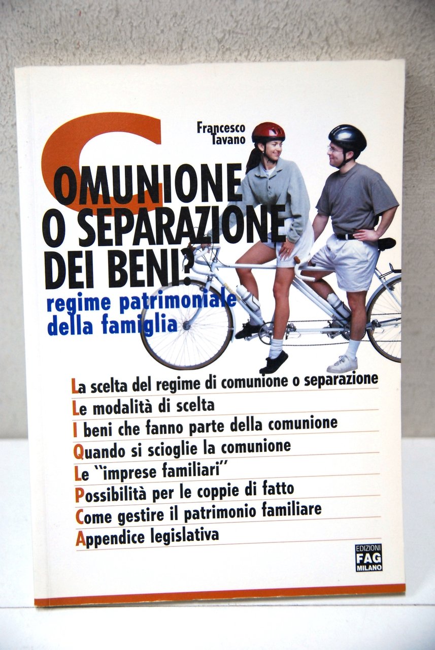 Comunione o separazione dei beni