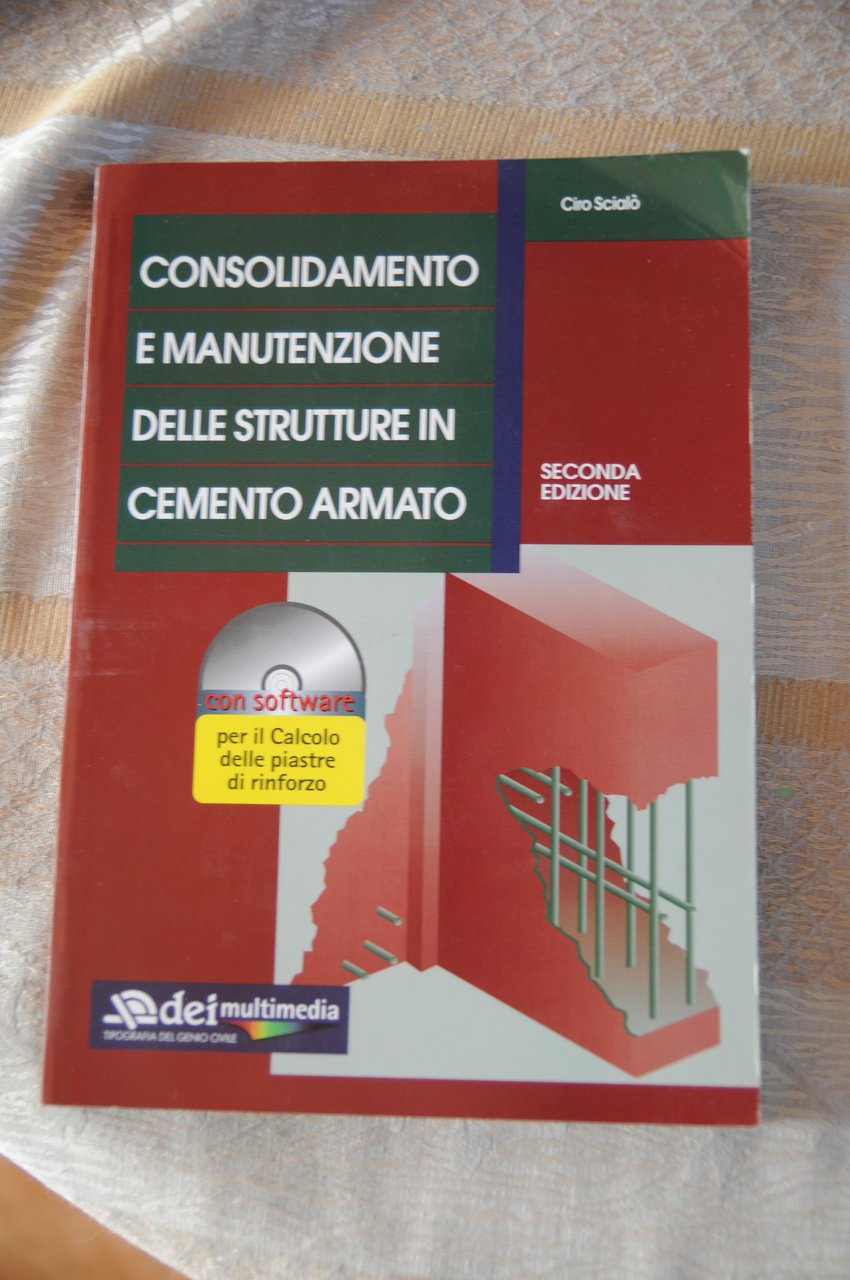consolidamento e manutenzione delle strutture in cemento armato 2 ed. … | Immagine principale