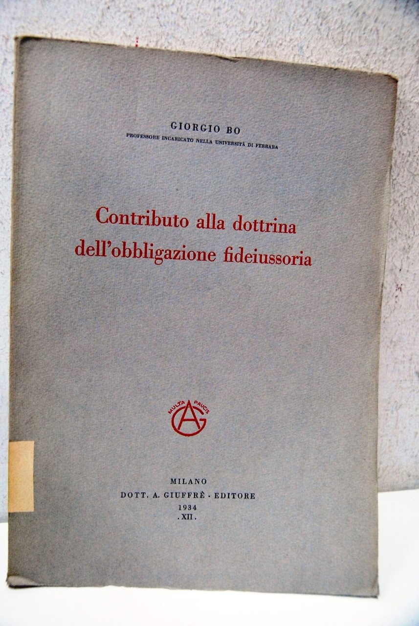 Contributo alla dottrina dell'obbligazione fideiussoria