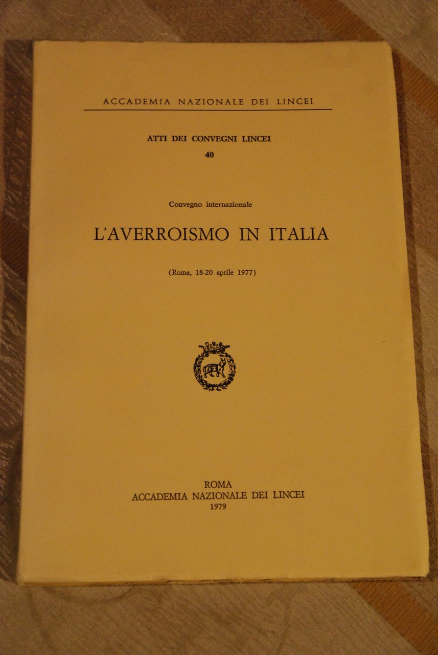 convegno internazionale L'AVERROISMO IN ITALIA